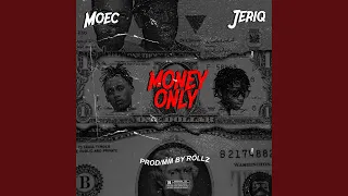 money only feat jeriq 