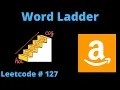 WORD LADDER LEETCODE 127 PYTHON BFS SOLUTION