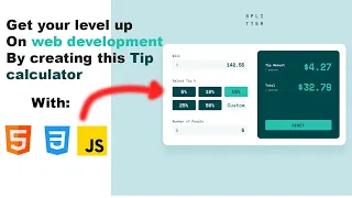 Create Tip calculator web app using Html Css Javascript for beginners Part 1