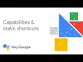 App actions for Android Capabilities and static shortcuts