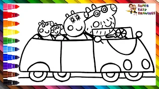 Drawing And Coloring Peppa Pig And Her Family In The Car Drawings For Kids