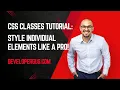 Why Do CSS Classes Make Coding So Much Easier