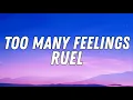 Ruel - Too Many Feelings (Lyrics Video)