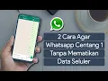 Download Lagu 2 Cara Agar Whatsapp Centang 1 Tanpa Mematikan Data Seluler