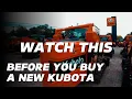 Truth About Buying a Kubota in 2025