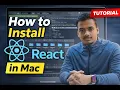 How to Install React on Mac Step-by-Step Tutorial 2026