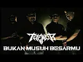 Download Lagu TREMOR Band Thrash Metal Indonesia (Bukan Musuh Besarmu 2019) Lyrics