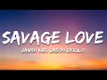 Download Lagu Jason Derulo - SAVAGE LOVE (Lyrics) Prod. Jawsh 685
