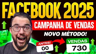 FACEBOOK ADS: O MELHOR JEITO DE CRIAR UMA CAMPANHA DE VENDAS EM 2025!