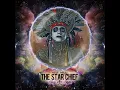 The Star Chief (Radio Version)