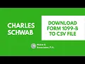Tax Tips Export Charles Schwab 1099-B transaction data to CSV for Tax Reporting