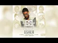 Download Lagu The Best Of Usher / Usher's R\u0026B Classics (Mixed By @DJDAYDAY_)