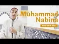 Download Lagu Ahmad Nabil Al Habsyi - Muhammad Nabina (Music Video)