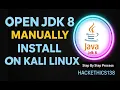 Step-by-Step Install OpenJDK 8 Java 8 on Kali Linux Complete Setup Guide Hindi