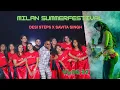 Download Lagu MILAN SUMMER FESTIVAL 2025 - FT. DESI STEPS \u0026 SAVITA SINGH #VLOG37