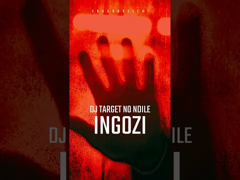 Download MP3 Dj Target No Ndile   Ingozi Mp3