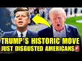 Trump Just SHOCKED Americans With SICK JFK BOMBSHELL
