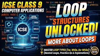 More About Loops in Java ICSE Class 9 Computer Applications