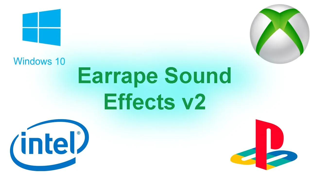 Earrape Sound Effects V2 (more system startup sound effects)