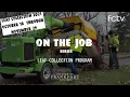 Leaf Collection Program 2021 - On the Job Series