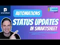 Smartsheet Automations How To Create Automated Status Update Requests