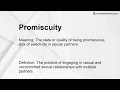 Promiscuity Meaning