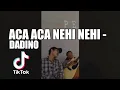 Download Lagu mamamamaaa mau makan mau minum bikin sendiri || Dadino - Aca aca nehi nehi (cover Yasrulnasa)