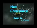 Hot Chocolate - Every 1's a Winner (Extended Groove Mix)