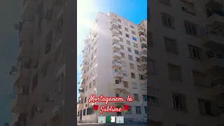 مدينة مستغانم الكبيرة والسامية والجميلةMostaganem Algérie 