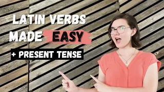 Intro to Latin Verbs Present Tense Made Easy