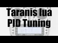 Taranis LUA Scrip PID tuning from your Taranis