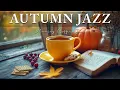 Download Lagu Elegant Autumn Jazz ☕ Soothing Morning Coffee Jazz \u0026 Bossa Nova Instrumental to Energize the Day