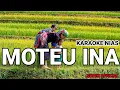 Karaoke Moteu ina(lagu nias)terpopuler