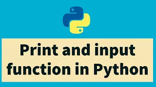 Python tutorial for beginners 2020 - How to use Print and Input functions in python