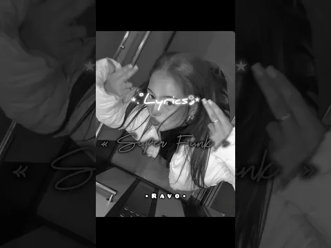 Super Funk ~ #ravo #lyrics