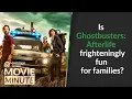 Is Ghostbusters Afterlife frighteningly fun for families Common Sense Movie Minute