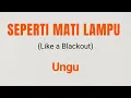 Download Lagu Seperti Mati Lampu - Ungu (Lirik Bahasa Inggris) #ungu #lirikterjemahan