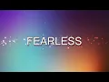 Fearless - CFC Liveloud/Ablaze music (lyric video)