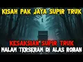Download Lagu KESAKSIAN SUPIR TRUK❗MALAM TERSERAM DI ALAS ROBAN || Cerita Horor
