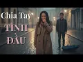 Lagu Chia Tay Tình Đầu | Bản Cover Cảm Xúc Khiến Triệu Người Rơi Lệ