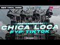 Download Lagu DJ CHICA LOCA X MELODY VIRAL || STYLE PARTY KARNAVAL FULL BASS || FYP TIKTOK || DM MUSIC PRODUCTION 