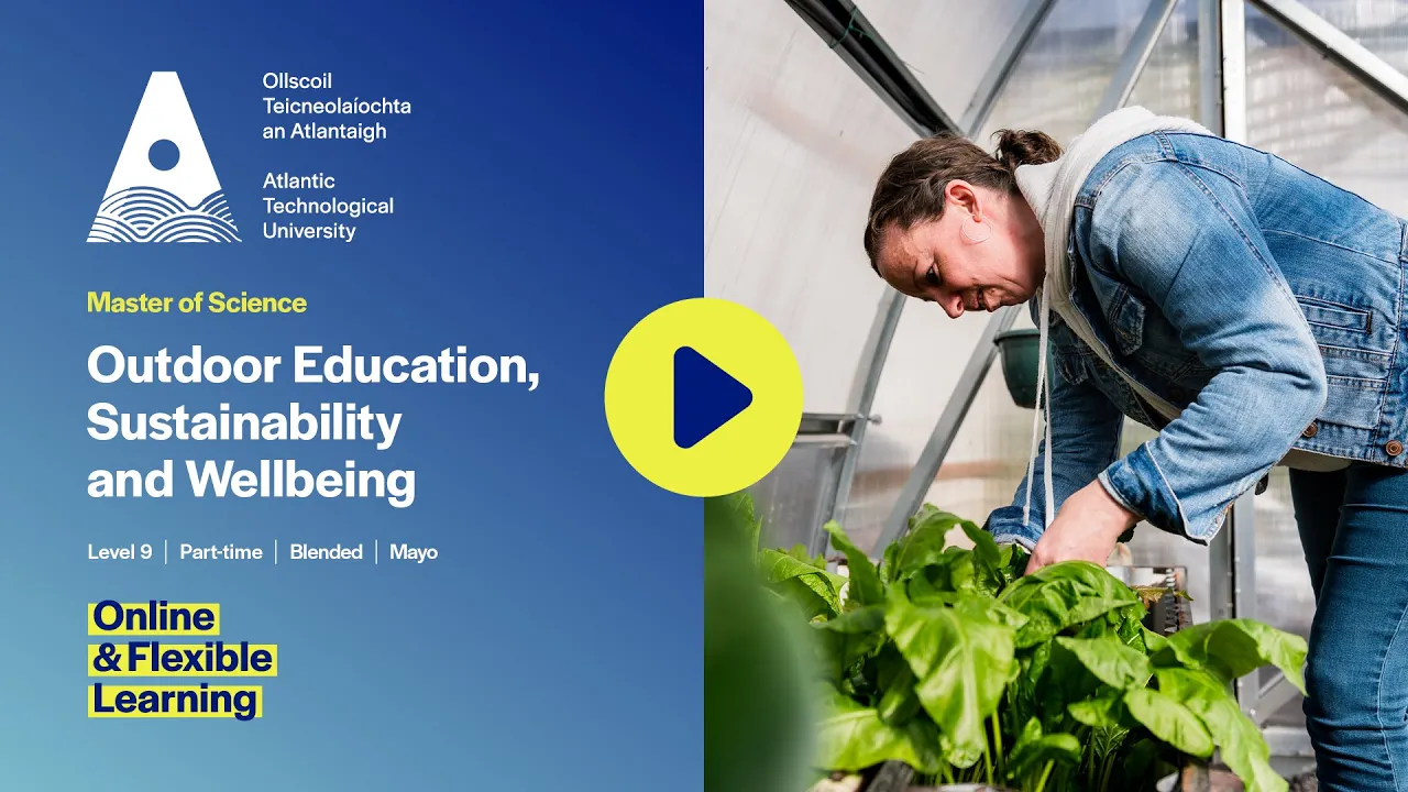 Outdoor Education, Sustainability and Well-being Course Video