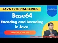 Base64 encoding and decoding in java Java Tutorial java Tutorial in Hindi