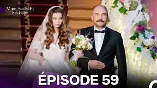 Mme Fazilet Et Ses Filles Épisode 59 Doublage En Français 