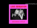 Madonna & Kylie Minogue - Love Sensation (Pitched Radio Edit)