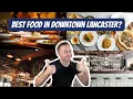 Top 5 Restaurants in Downtown Lancaster PA Plus 2 Bonus Local Favorites