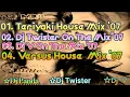 Download Lagu DJ HOUSE MUSIC 2007  (COMPILATION)