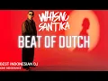 Lagu WHISNU SANTIKA BEAT OF DUTCH KING INDOBOUNCE BEST INDONESIAN DJ #trending #viral #whisnusantika