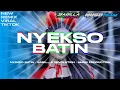 Download Lagu DJ NYEKSO BATIN STYLE PARTY X VELOCITY || SABILLA REVOLUTION || MHSB PRODUCTION