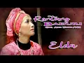 Elda || RANTIANG BADURI
